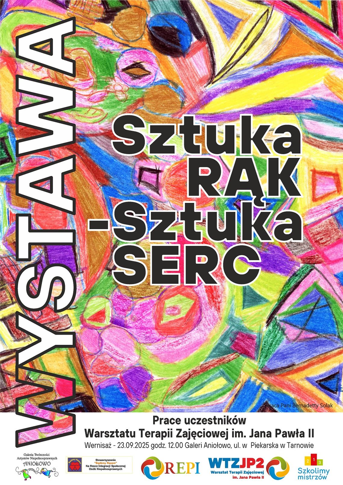 Wystawa "Sztuka Rąk - Sztuka Serc" Wystawa "Sztuka Rąk - Sztuka Serc"