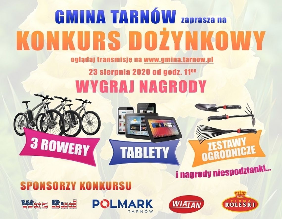 Zapraszamy na Dożynki Gminy Tarnów 2020 ON-LINE Zapraszamy na Dożynki Gminy Tarnów 2020 ON-LINE