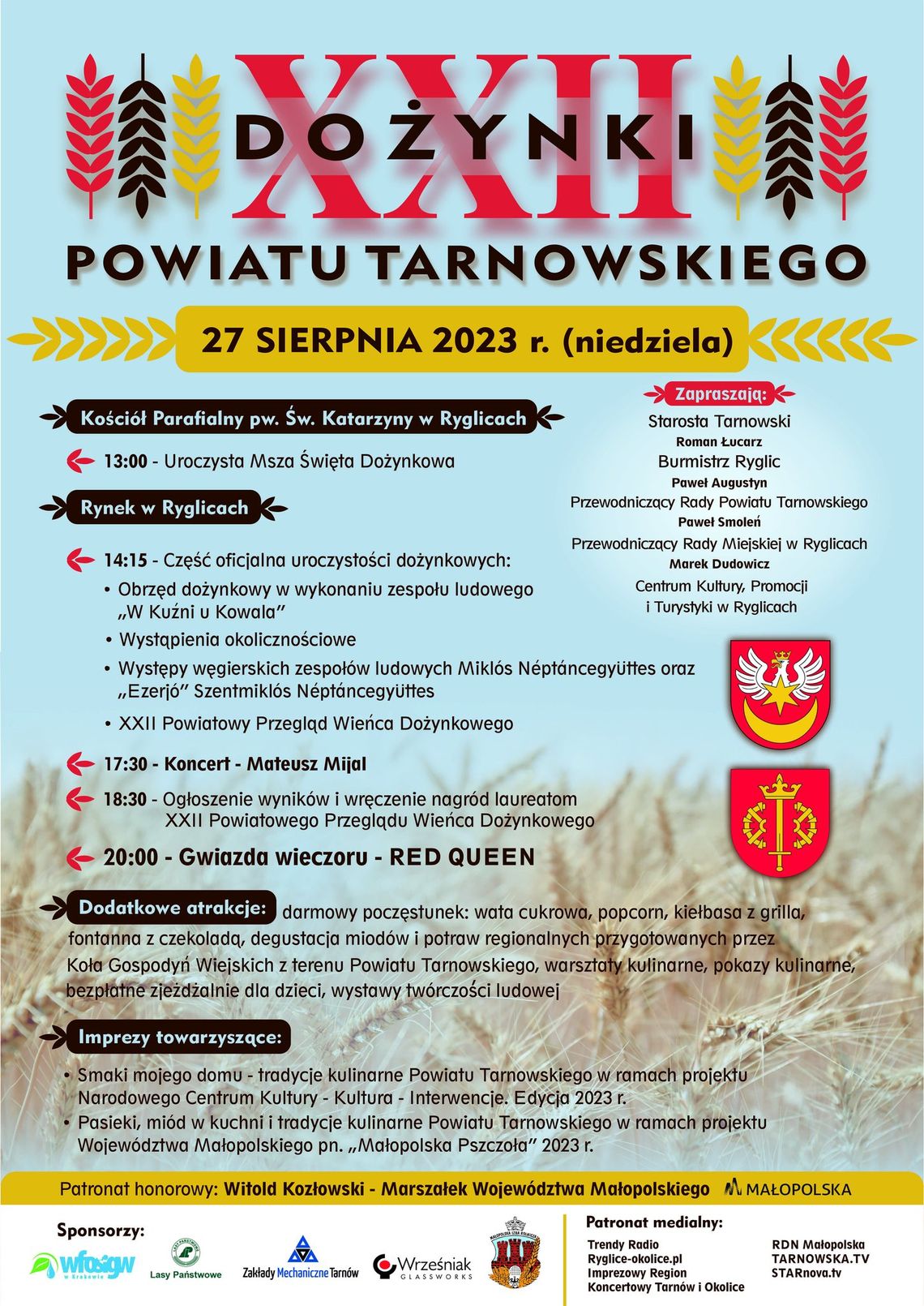 Zapraszamy na Dożynki Powiatu Tarnowskiego do Ryglic Zapraszamy na Dożynki Powiatu Tarnowskiego do Ryglic
