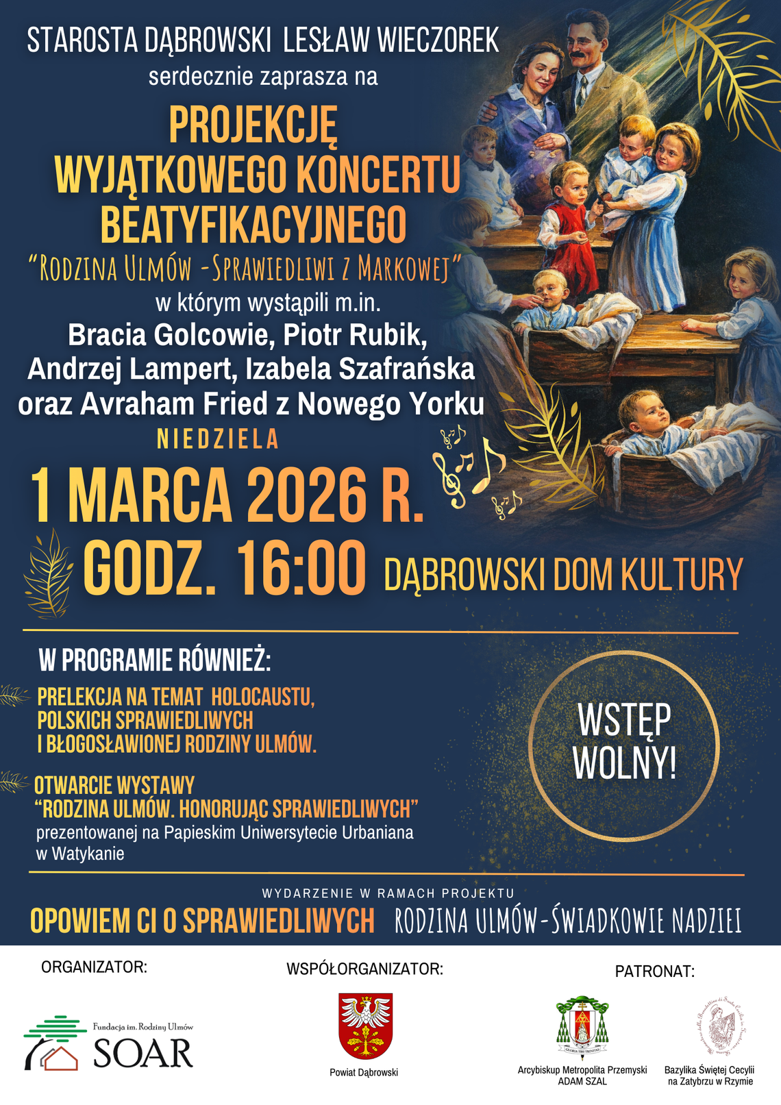 Zaproszenie na projekcję wyjątkowego koncertu beatyfikacyjnego „Rodzina Ulmów – Sprawiedliwi z Markowej”