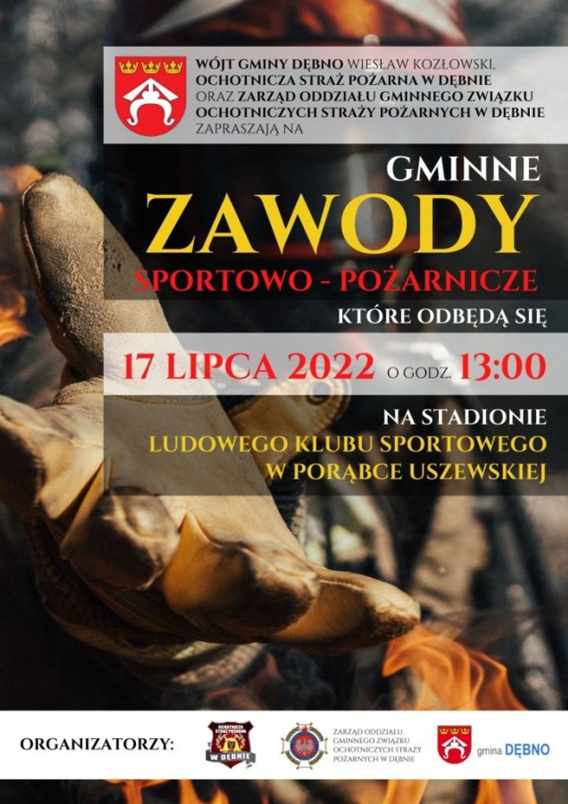 Zawody Sportowo-Pożarnicze w Gminie Dębno Zawody Sportowo-Pożarnicze w Gminie Dębno